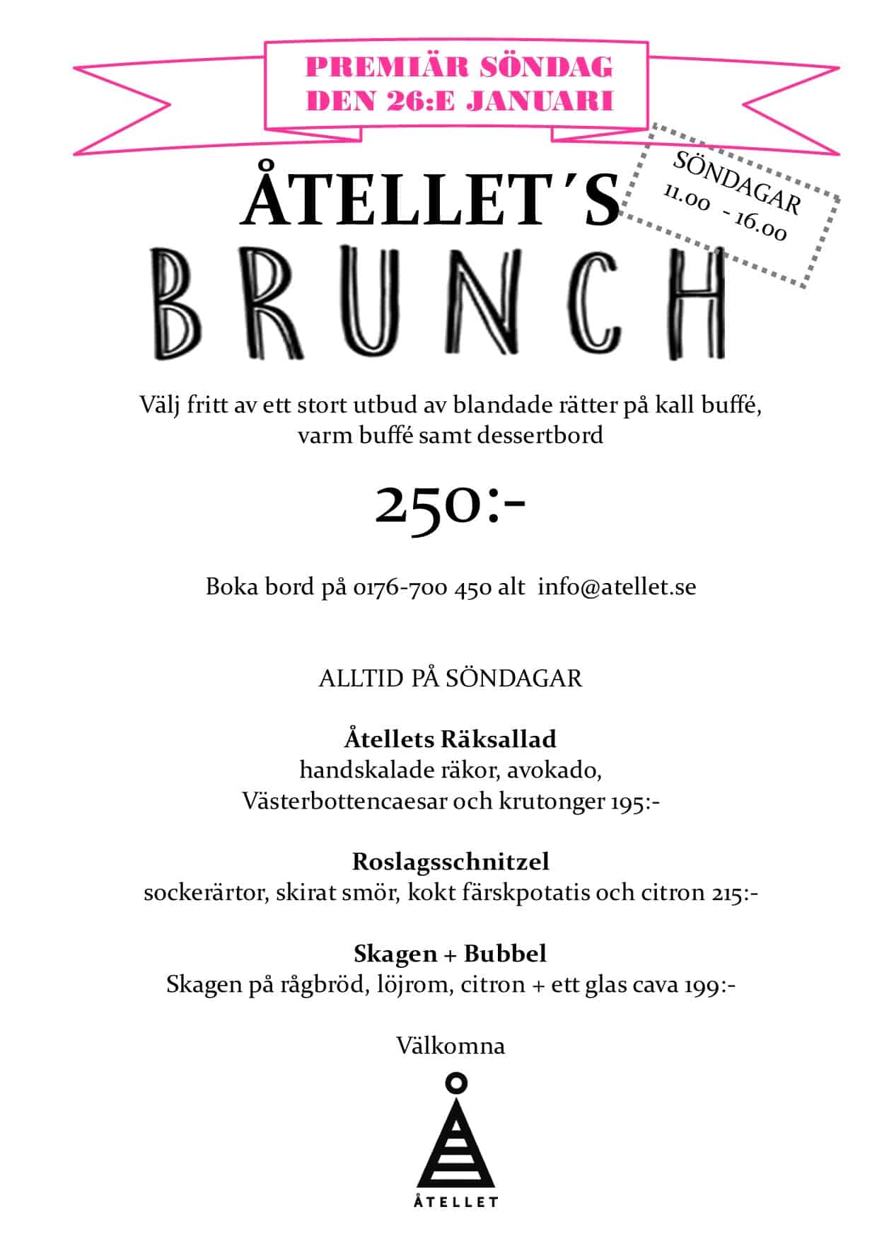 Brunchpremiär 26e januari Brunchpremiär 26e januari